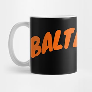 BALTIMORE MARYLAND BOLD PRINT DESIGN Mug